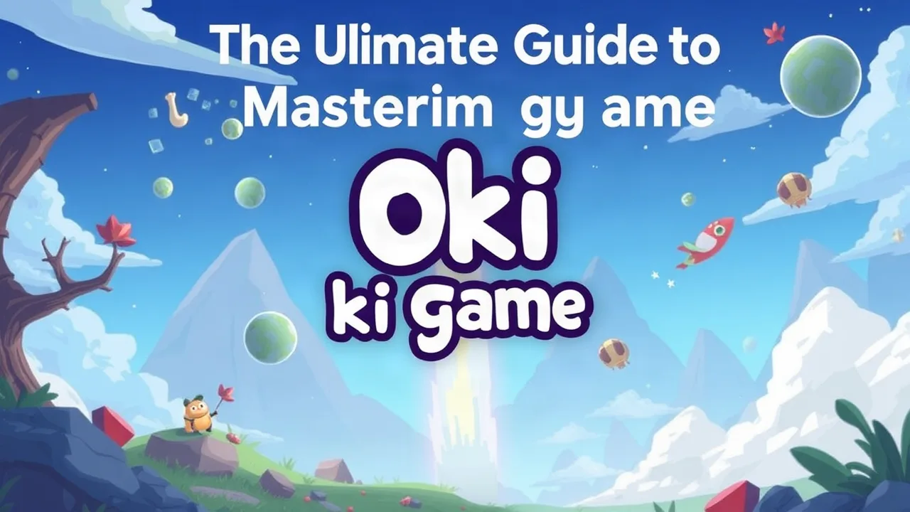 The Ultimate Guide to Mastering oki game image