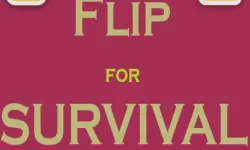 Flip For Survival