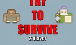 Try to survive 2 player