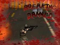 Breaking Damned
