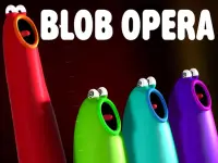 Blob Opera Real